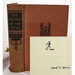 The Washing of the Spears: A History of the Rise of the Zulu Nation Under Shaka and Its Fall in the Zulu War of 1879 (Signed)